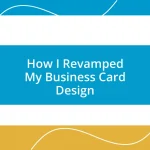 How I Revamped My Business Card Design